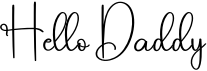 preview image of the Hello Daddy font