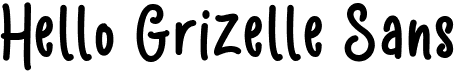preview image of the Hello Grizelle Sans font