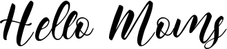 preview image of the Hello Moms font
