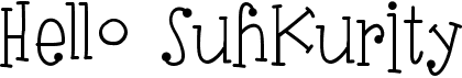 preview image of the Hello SuhKurity font