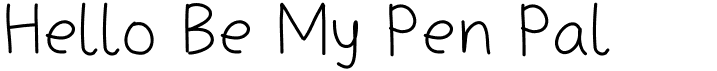 preview image of the Hello Be My Pen Pal font