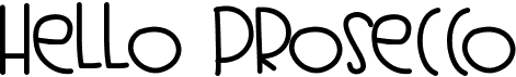 preview image of the Hello Prosecco font