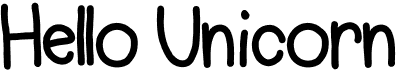 preview image of the Hello Unicorn font