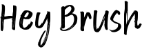 preview image of the Hey Brush font