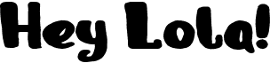 preview image of the Hey Lola! font