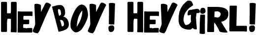 preview image of the HeyBoy! HeyGirl! font