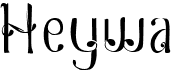 preview image of the Heywa font