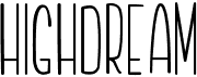preview image of the Highdream font