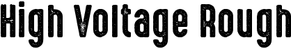 preview image of the High Voltage Rough font
