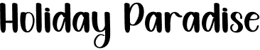 preview image of the Holiday Paradise font