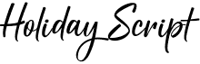 preview image of the Holiday Script font