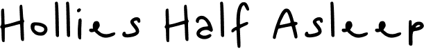 preview image of the Hollies Half Asleep font