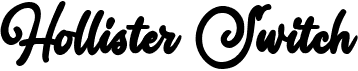 preview image of the Hollister Switch font