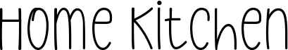preview image of the Home Kitchen font