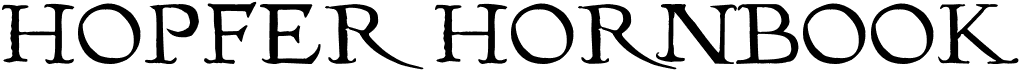 preview image of the Hopfer Hornbook font