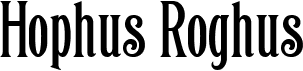 preview image of the Hophus Roghus font