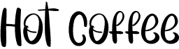 preview image of the Hot Coffee font