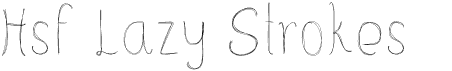 preview image of the Hsf Lazy Strokes font