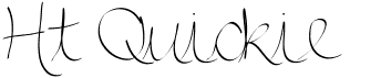 preview image of the Ht Quickie font