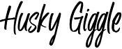 preview image of the Husky Giggle font