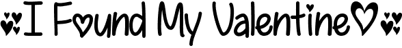 preview image of the I Found My Valentine font