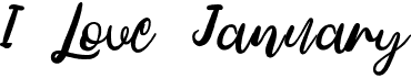 preview image of the I Love January font