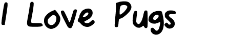 preview image of the I Love Pugs font