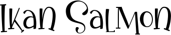 preview image of the Ikan Salmon font