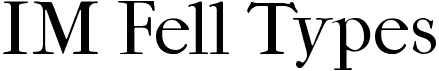 preview image of the IM Fell Types font