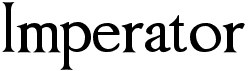 preview image of the Imperator font