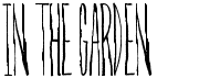 preview image of the In The Garden font