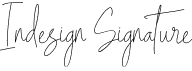 preview image of the Indesign Signature font