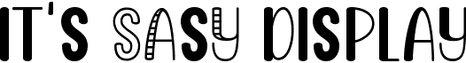 preview image of the It's Sasy Display font