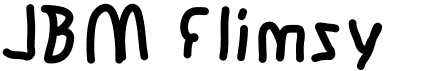 preview image of the JBM Flimsy font