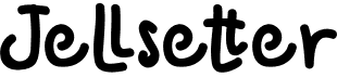 preview image of the Jellsetter font