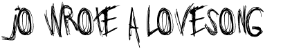 preview image of the Jo wrote a lovesong font