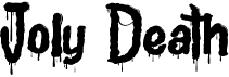 preview image of the Joly Death font