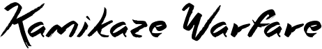 preview image of the Kamikaze Warfare font
