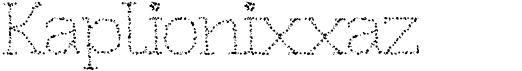 preview image of the Kaplionixxaz font