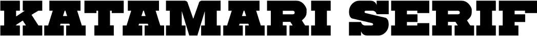 preview image of the Katamari Serif font
