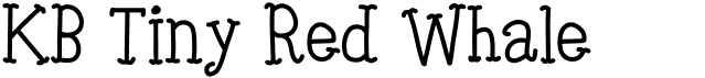 preview image of the KB Tiny Red Whale font