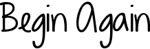 preview image of the KG Begin Again font
