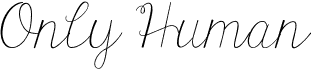 preview image of the KG Only Human font