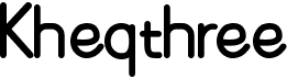 preview image of the Kheqthree font