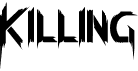 preview image of the Killing Font font