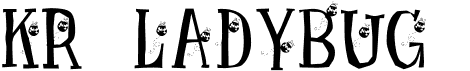 preview image of the KR Ladybug font
