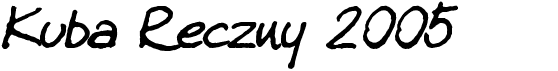 preview image of the Kuba Reczny 2005 font