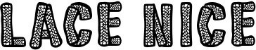 preview image of the Lace Nice font