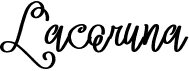 preview image of the Lacoruna font