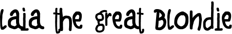 preview image of the Laia the Great Blondie font